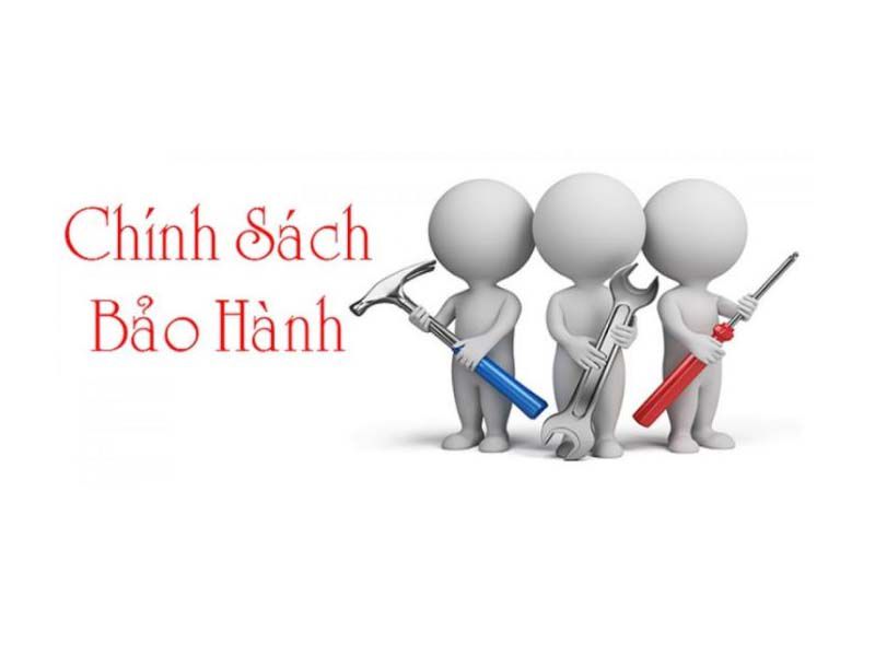 Chính sách bảo hành và sữa chữa phải nhanh chóng