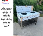 Bếp á công nghiệp có thể nấu được những món ăn nào?