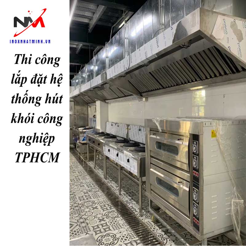 Thi công lắp đặt hệ thống hút khói công nghiệp TPHCM