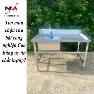 Tìm mua chậu rửa bát công nghiệp Cao Bằng uy tín chất lượng?